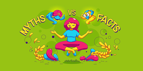 Myths vs facts concept. Woman meditate floating in air in lotus posture. Contemporary female character choose between truth or false info, Mythology against science, Cartoon flat vector illustration
