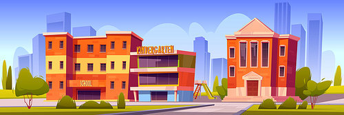 Buildings of school, kindergarten and university on town street. Vector cartoon landscape with education houses, of college, primary or elementary school, daycare with playground in backyard