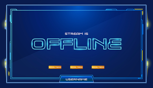 Offline banner blue stream template design. Game broadcast media overlay with neon light frame. Abstract cover layout element for streamer. Social media button on channel interface.