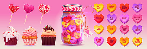 Colorful conversation candies, caramel lollipops and muffins isolated on pink background. Vector cartoon illustration of heart shape sweets with love message text. Dessert for romantic surprise