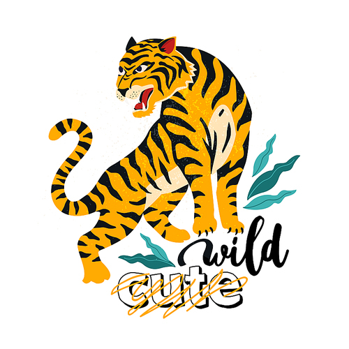 Wild. No cute. Vector illustration of tiger with tropical leaves. Trendy design for card, poster, t shirt and other use.