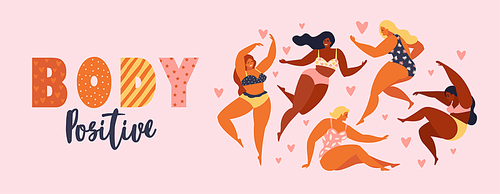 Body positive. Love your body. Happy plus size girls and active healthy lifestyle. Vector illustration