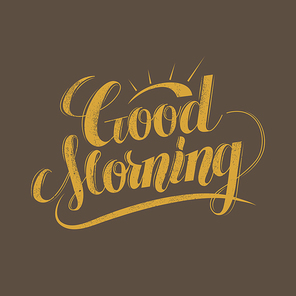 retro Good morning calligraphy design over brown background