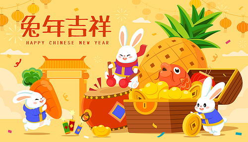 Cute bunnies with drum, carrot and coin celebrating Chinese new year around full treasure box and giant pineapple. Text:Auspicious year of the rabbit.