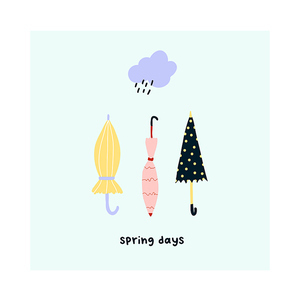 Cute hand drawn different umbrellas and rainy cloud. Cozy hygge scandinavian style template for postcard, poster, greeting card, kids t shirt design. Vector illustration in flat cartoon style