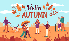 Hello autumn. Happy people walk in public park, red yellow trees and falling leaves, healthy lifestyle in fall season vector background. Couple going with umbrella, old man and woman with sticks