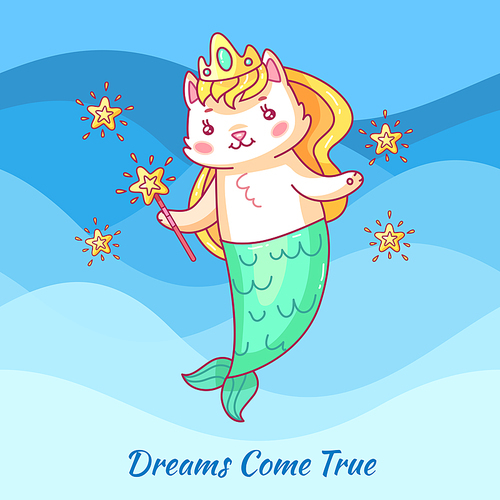 Cute cat mermaid. Cartoon unicorn cat. Dewams come true. Girl motivation sea kitty underwater magical fairy character in crown. Fantasy tale vector poster for kids greeting card