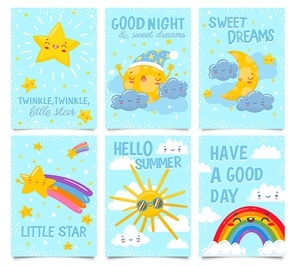 Sky posters. Twinkle little star, Good night and Sweet dreams card. Sleepy moon, clouds and stars, happy sun and rainbow cartoon vector illustration set. Sky card with cloud and night star