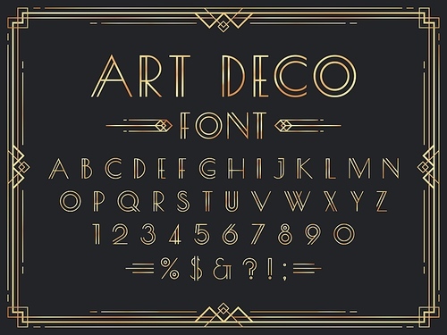 golden art deco font. luxury decorative 1920s geometric letters, ornamental gold numbers and retro  vector set. elegant vintage english alphabet, digits, punctuation marks, typographic symbols.