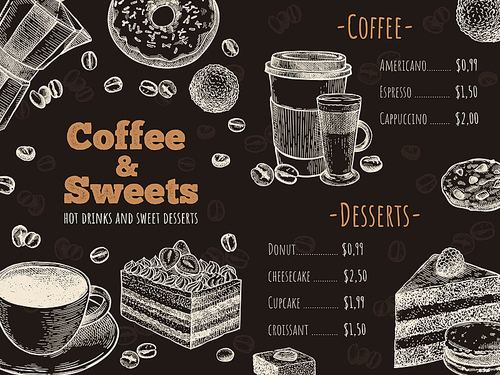 Coffee menu. Coffee house, bar or cafe menu design template, hot drinks, desserts and cakes, sketch advertising flyer vector illustration. Donut, cheesecake and cookies, takeaway cup for latte