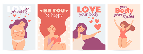 Body positive posters. Love yourself prints with happy woman with self esteem, heart and motivation quote. Women or valentine day vector set. Your body your rules, plus size or overweight girls