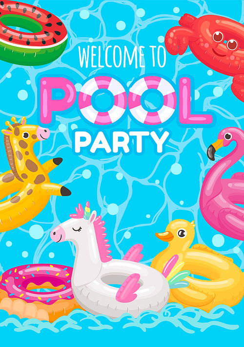 Welcome to pool party with inflatable rings toys. Vector summer pool invitation, poster inflatable swimming toys, float and swim illustration