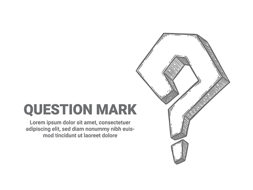 question mark. sketch interrogative symbol ask help support. faq,  problem, question icon and place for text vector background. hand drawn punctuation element for banner illustration