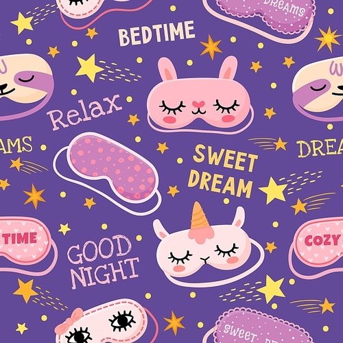 Dream mask seamless pattern. Cute pajama print with masks with girl eyes, unicorn, bunny, stars and sweet dreams quotes. Cozy vector design for childish cartoon wallpaper and fabric