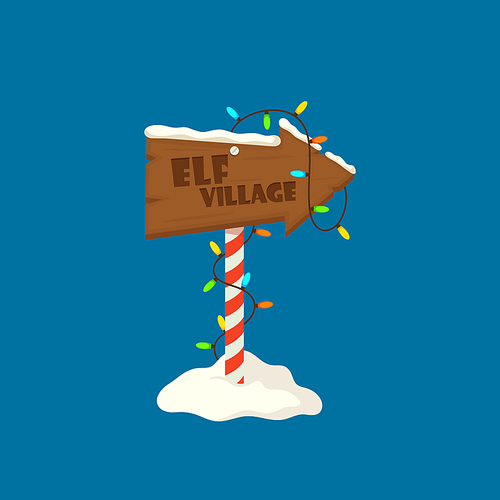 Elf Village Christmas Signboard, Wooden Sign with Snow and Garlands. Wood Banner, Road Direction Arrow on Striped Pole, Holiday Billboard Isolated on Blue Background. Cartoon Vector Illustration