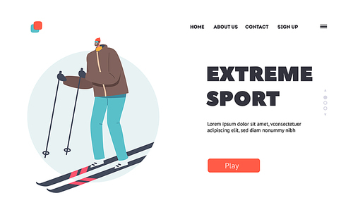 Extreme Sport Activity, Recreational Lifestyle Landing Page Template. Athlete Man in Warm Clothes, Helmet and Sunglasses Skiing. Skier Riding Downhills at Winter Season. Cartoon Vector Illustration