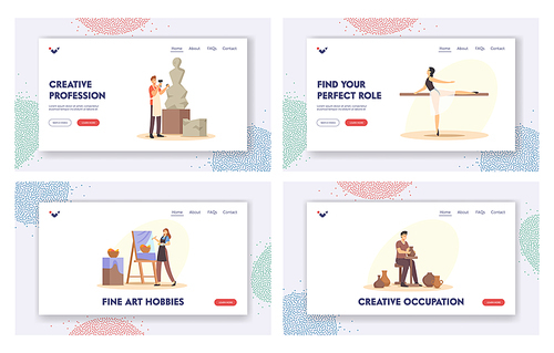 Creative Occupation Landing Page Template Set. Talented Characters Working on Sculpture or Pottery, Painting Arts, Playing Musical Instruments and Dance Ballet. Cartoon People Vector Illustration