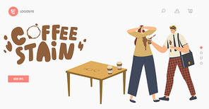 Clumsy Male Character Spill Coffee on Woman T-shirt Put Stains on Clothes Landing Page Template. Clumsiness, Accident in Office. Man in Trouble with Drink Splash. Cartoon People Vector Illustration