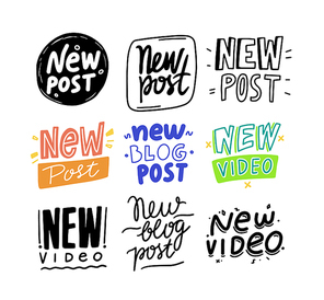 Set New Post and Video Banners, Cartoon and Monochrome Icons or Emblems in Doodle Style. Design Element, Sticker, Hand Writing Lettering Phrase for Social Media, Vlog or Stories. Vector Illustration