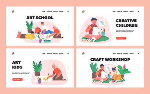 Art School Landing Page Template Set. Kids Painting, Little Boys and Girls Characters Drawing on Paper with Paints and Colored Pencils Create Pictures on Sheet. Cartoon People Vector Illustration