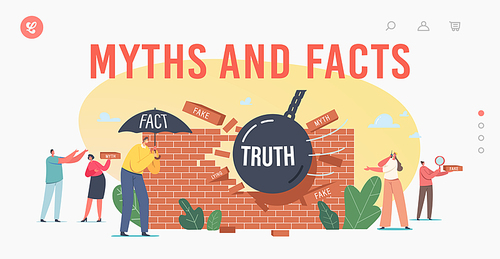 myths and facts information landing page template. characters under umbrella, ball demolishing fake news wall. trust and honest data vs, fiction authenticity. cartoon people vector illustration