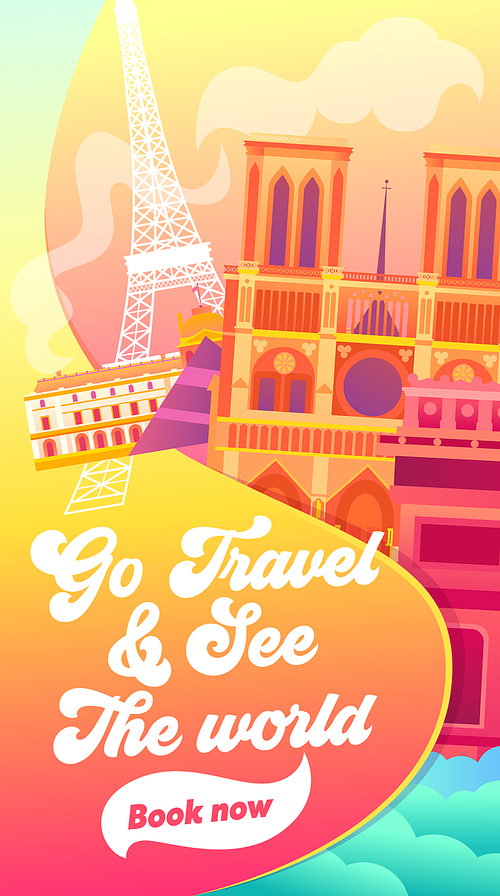 Go Travel and See the World Typography Banner. Visit Capital of France. Paris Sight Eiffel Tower, Notre-Dame, Louvre and Arc de Triumphe. Flat Cartoon Vector Illustration