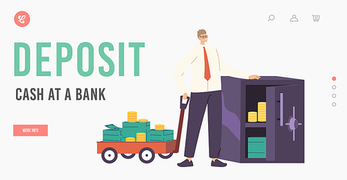 Deposit Cash at Bank Landing Page Template. Businessman Character with Money Wheelbarrow and Safe Full of Gold and Dollars. Business Growth, Wealth and Prosperity Concept. Cartoon Vector Illustration