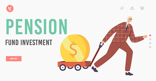 Pension Fund Investment Landing Page Template. Business Growth, Wealth and Prosperity. Businessman Character Pull Trolley with Huge Golden Coin. Investor, Rich Millionaire. Cartoon Vector Illustration