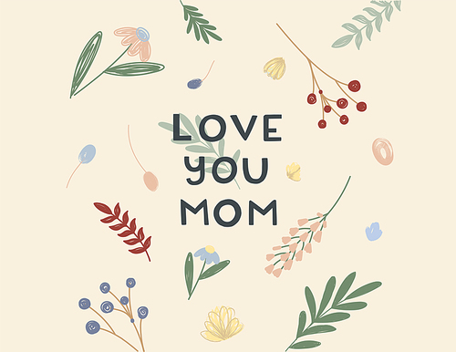 illustration of love you mom lettering on colorful floral background,stock illustration