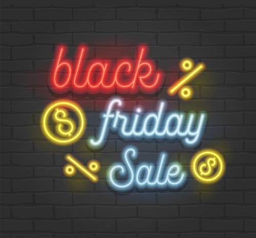 Black Friday Sale Creative Banner with Highly Detailed Realistic Neon Glowing Typography on Black Brick Wall Background. Shiny Colorful Signboard with Percent and Dollar Signs. Vector Illustration