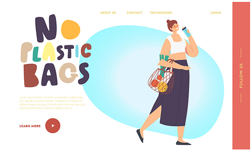No Plastic Bags Landing Page Template. Woman Character Carry Products in String Eco Friendly Bag and Drink Coffee of Reusable Cup. Bio Degradable Package, Zero Waste. Cartoon Vector Illustration