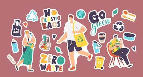 Set of Stickers Zero Waste, No Plastic Bags. People, Recycling Litter Bin, Bamboo or Wood Utensils, Eco Bag and Earth Globe with Reusable Water Bottle, Go Green Typography. Cartoon Vector Illustration