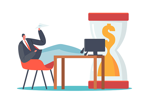 Procrastination in Business, Wasting Money Concept. Businessman Character Sit with Legs on Desk hold Paper Airplane near Huge Hourglass with Dollar inside. Time Management. Cartoon Vector Illustration