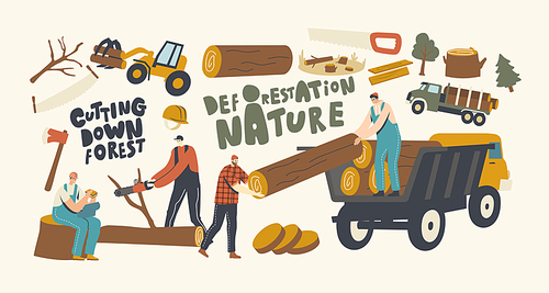 Deforestation Concept. Lumberjack Male Characters in Working Overalls with Truck, Equipment and Tools Logging Forest. Woodcutters Using Chainsaw Cutting Wooden Logs. Linear People Vector Illustration