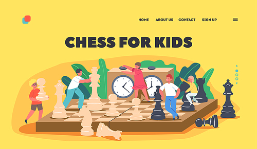 Chess for Kids Landing Page Template. Children Playing with Huge Figures on Chessboard Enjoying Logic Activities and Game. Characters Education, Learning or Hobby. Cartoon People Vector Illustration