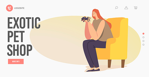 Girl with Dangerous Insect Landing Page Template. People and Exotic Pets Concept. Female Character Holding Tarantula Spider in Hands Sitting at Home on Armchair. Cartoon Vector Illustration