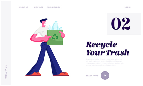 Man Carry Bag with Recycle Sign Full of Plastic Bottles Trash, Stop Pollution Concept, Ecology Protection, Recycling Solution Website Landing Page, Web Page Cartoon Flat Vector Illustration, Banner