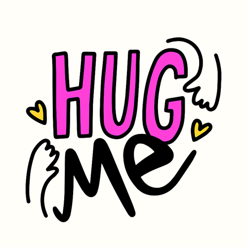 Hug Me Banner in Hand Drawn Simple Style Lettering with Doodle Hands and Hearts. Design Element for Love Card or Friendship World Day, T-Shirt Print Isolated on White Background Vector Illustration