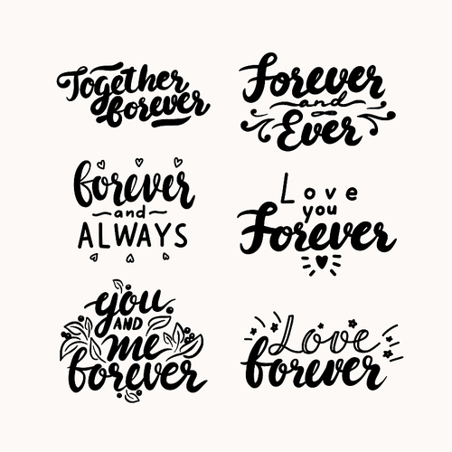 Set of Hand Written Lettering for Valentines Day Card or Wedding Invitation. I Love You, Together Forever, You and Me, Forever and Always Writing with Doodle Hearts and Stars. Vector Illustration