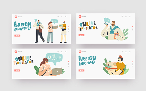 People Study Foreign Languages Landing Page Template Set. Characters Use Online Translator and Translation Services, App for Speech Translating and Multilingual Dictionary. Cartoon Vector Illustration