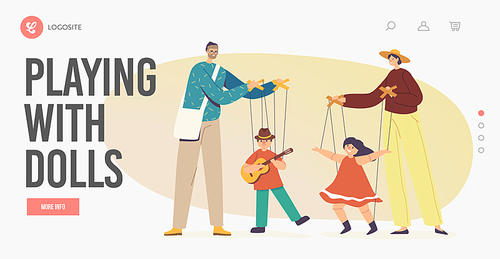 Outdoor Concert Landing Page Template. Street Artists Puppeteer Characters Performing Puppet Show with Marionette Dolls. Masters Manipulate Toys Dancing on Strings. Cartoon People Vector Illustration