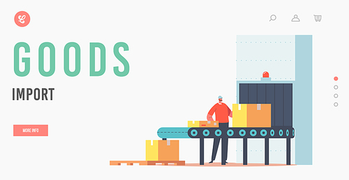 Goods Import Landing Page Template. Worker Character Packing Cargo on Conveyor Belt with Cardboard Parcel Boxes. Factory, Plant, Warehouse with Automated Production Line. Cartoon Vector Illustration