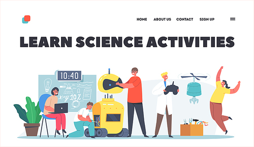 Kids Learn Science Activities Landing Page Template. Kids Programming and Creating Robots in Class. Engineering for Kids, Early Development, Educational Classes. Cartoon People Vector Illustration