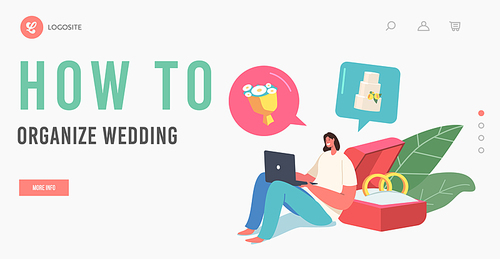 Marriage Event Organization, Plan Landing Page Template. Happy Bride Character Sit with Laptop Planning Wedding Ceremony, Making Guests List and Counting Event Cost. Cartoon People Vector Illustration