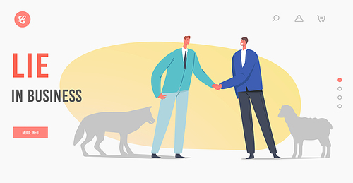 Lie Business Landing Page Template. Betrayal, False Agreement or Dangerous Friendship Concept. Partners Male Characters with Shadows of Wolf and Sheep Shaking Hands. Cartoon People Vector Illustration