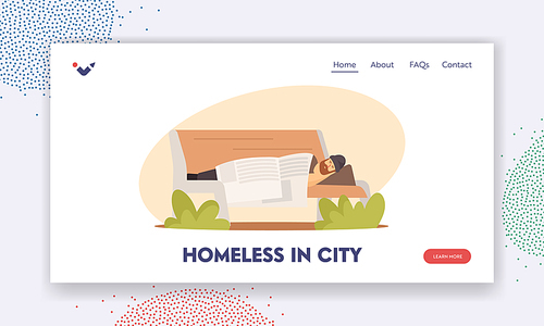 Homeless in City Landing Page Template. Poor Bum Male Character in Ragged Clothes Sleeping on Bench Covered with Newspaper in Park. Drunk Man Pauper Live on Street Outdoor. Cartoon Vector Illustration