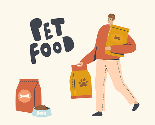 Male Character Carry Huge Packages with Pet Food for Feeding Domestic Animals Cat or Dog. Healthy Pets Nutrition, Man Care of Little Friends or Homeless Pups and Kittens. Linear Vector Illustration