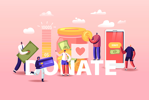 Donation, Volunteers Charity Concept. Tiny Male or Female Characters Throw Coins and Bills into Huge Glass Jar for Donate. People Give Money Using App Poster Banner Flyer. Cartoon Vector Illustration