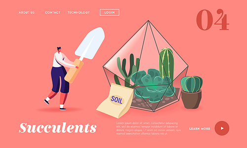 Home Gardening, Growing Plants in Terrarium Landing Page Template. Female Character with Spade Planting Succulents. Botanist Planting Flowers, Grow Cacti, Planter Hobby. Cartoon Vector Illustration