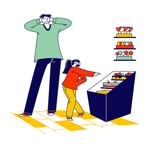 Desperate, Stressed Man with Raging Screaming Kid at Shopping Mall, Daughter Crying in Supermarket Require to Buy Sweets, Father Character Shut Ears. Spoiled Child. Linear People Vector Illustration